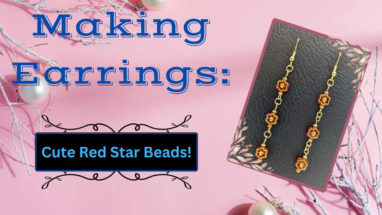 Hand made earrings with cute star shaped beads